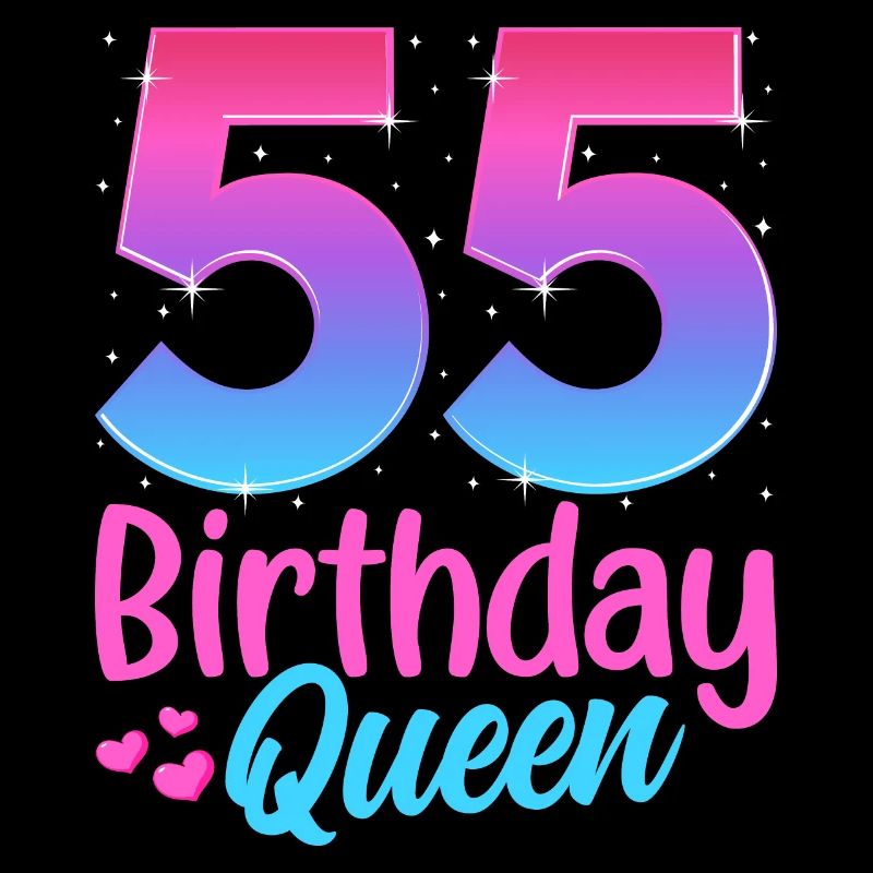 Birthday Queen 55 Geburtstag