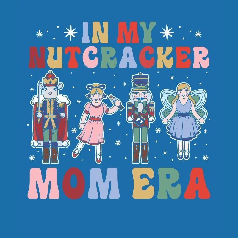 In My Nutcracker Mom Era