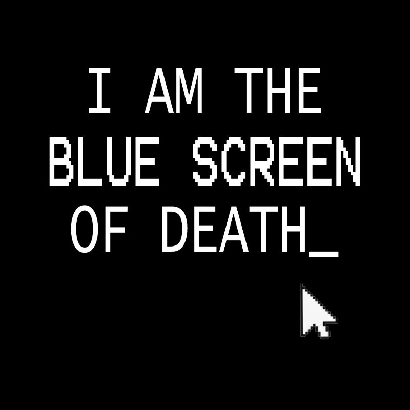 Je suis l'écran bleu de la mort1 Programmeur Geek