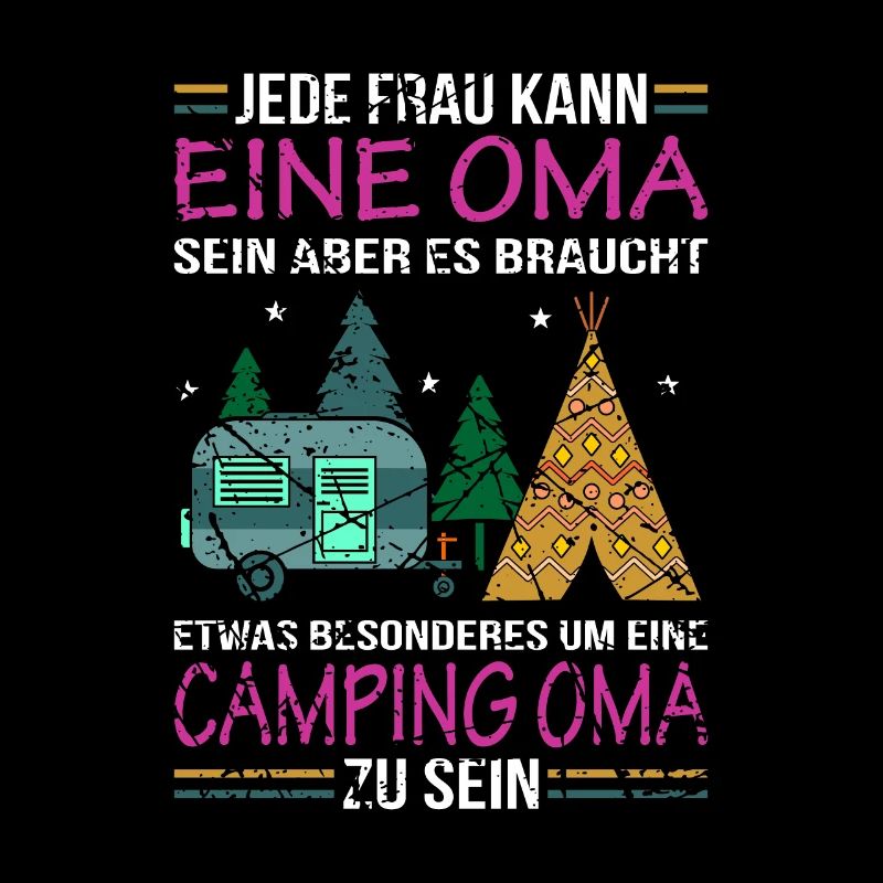 Camping Oma Spruch Campen Großmutter Lustig