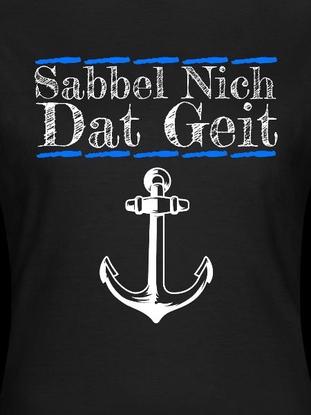 sabbel nich dat geit