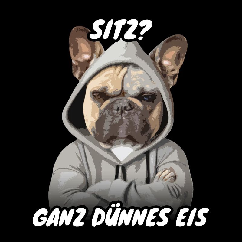 Frenchie Spruch Sitz