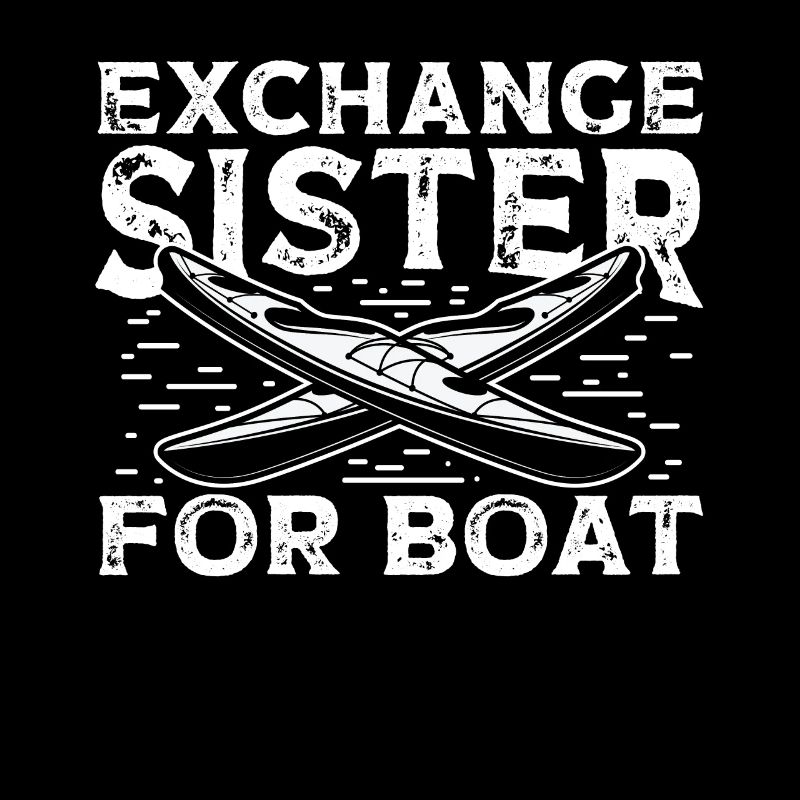 Échange de sœur pour bateau