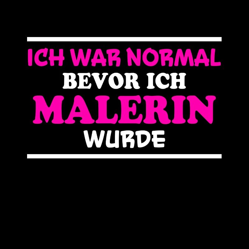 Malerin Spruch Malermeister Beruf Malerin Geschenk