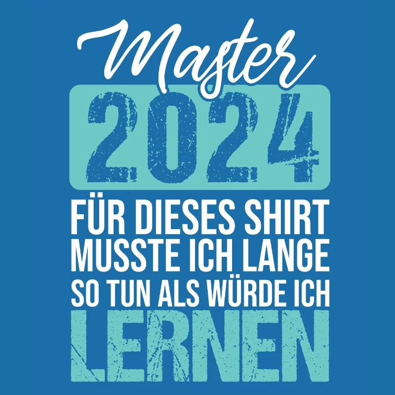 Master 2024 Abschluss Mastertitel Lustiger Spruch