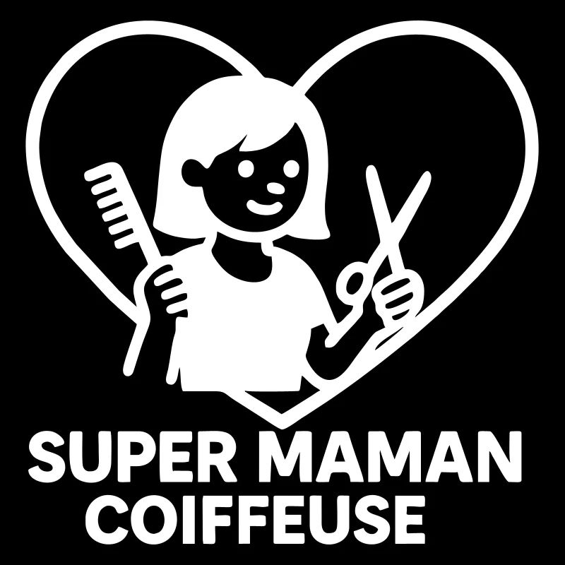Super maman coiffeuse – Cœur coiffure