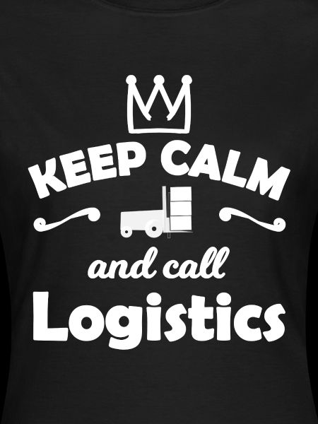 Keep Calm Logistik Spruch