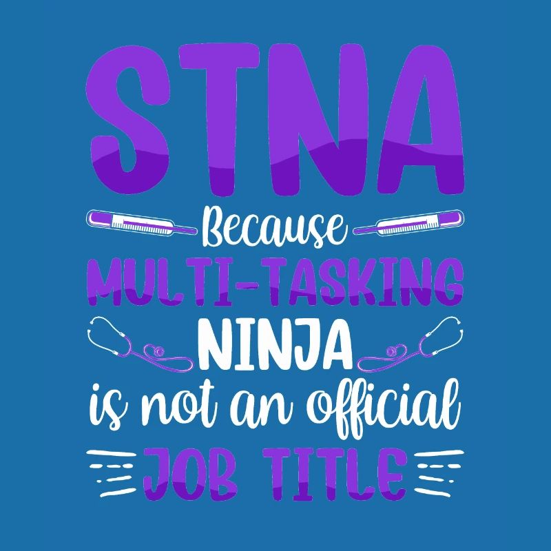 Ninja multitâche - STNA State Tested Nursing