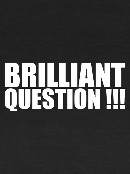 Excellente question