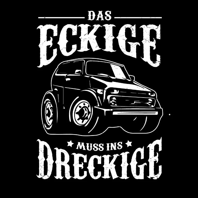 Der Eckige muss ins Dreckige Offroad Geschenk