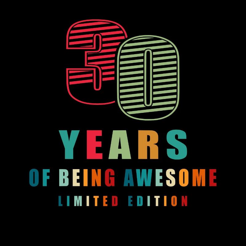30. 30E ANNIVERSAIRE. Anniversaire 30 ans
