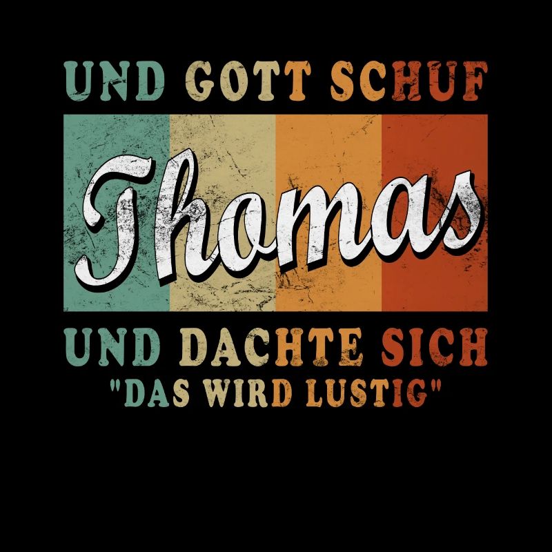 Thomas Lustiger Spruch Vorname Name Thomas