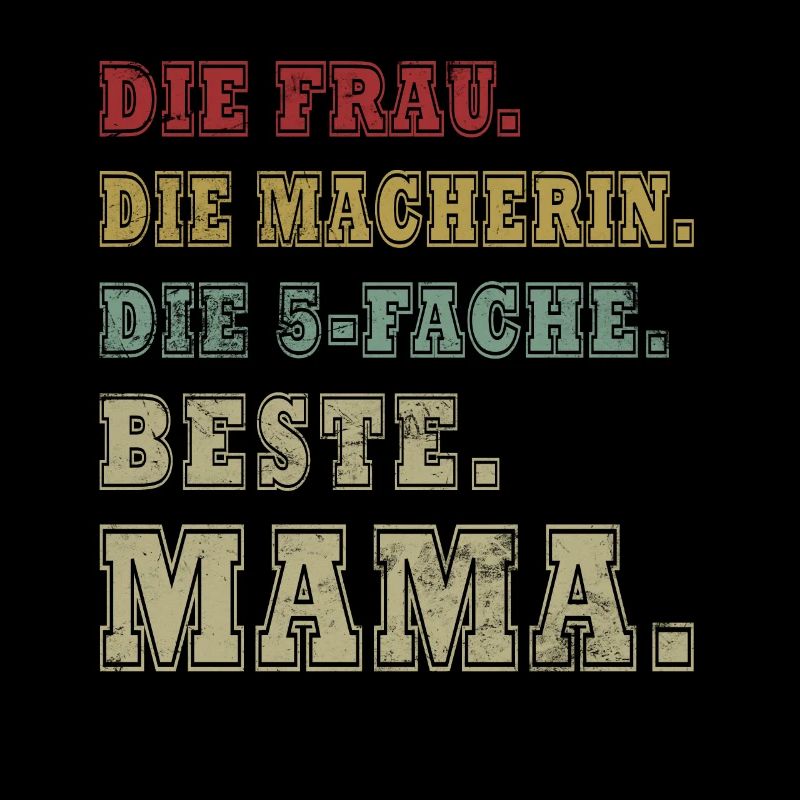 Mama von 5 Kindern - beste Mutter