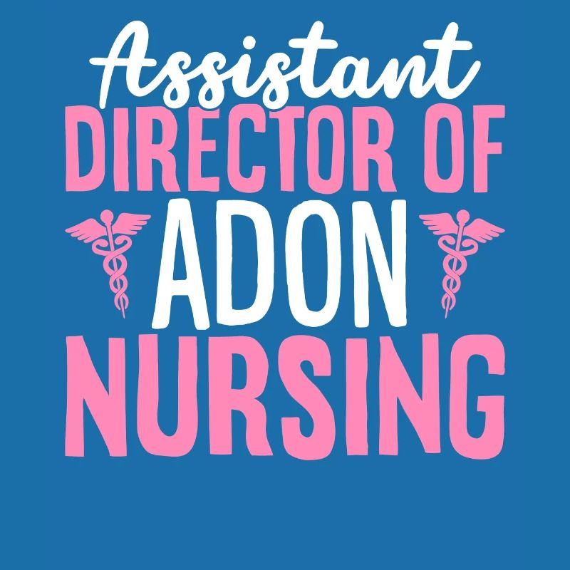 Directrice adjointe d’ADON Nursing Funny Nurse