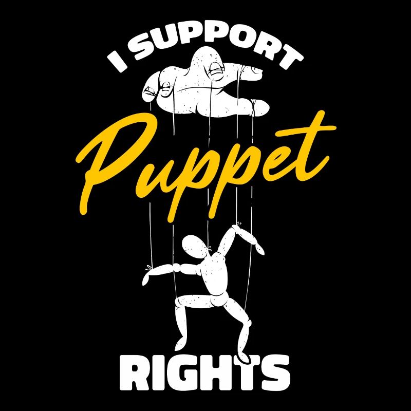 I support puppet rights