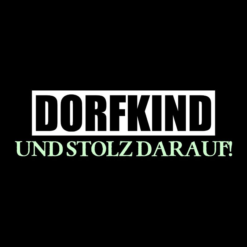 DORFKIND Und stolz darauf!