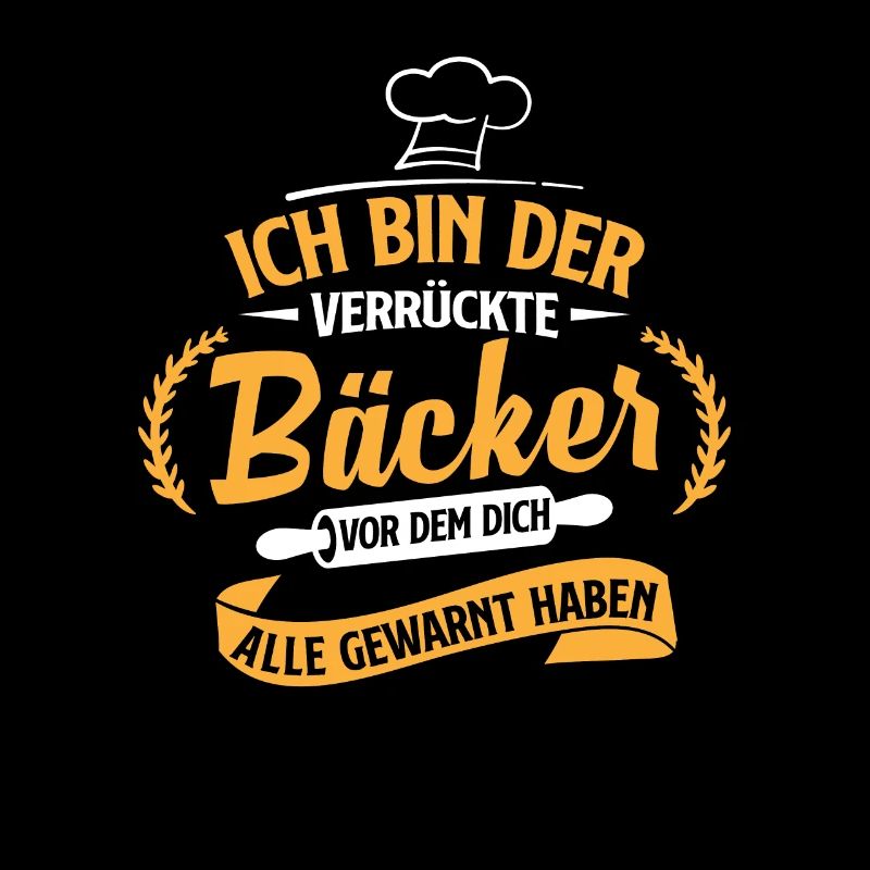 Ich Bin Der Verrückte Bäcker Vor Dem Dich
