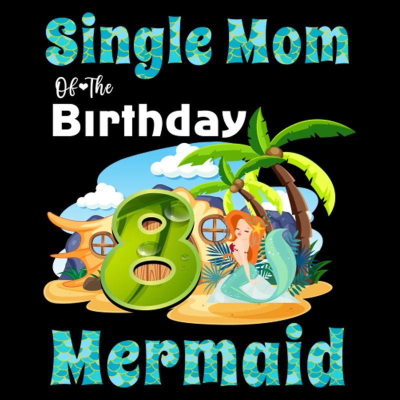 Mermaid Single Maman Du 8ème Anniversaire