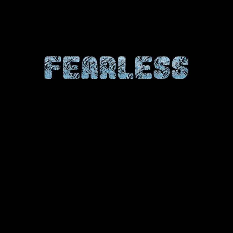 fearless