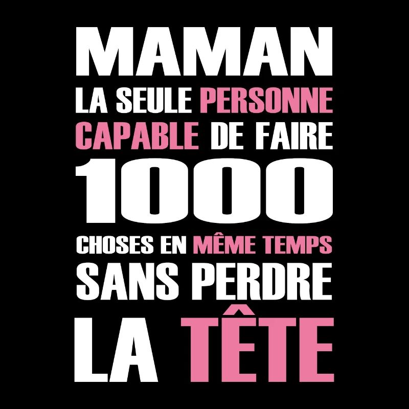Super Maman : La Maman Capable de 1000 Choses