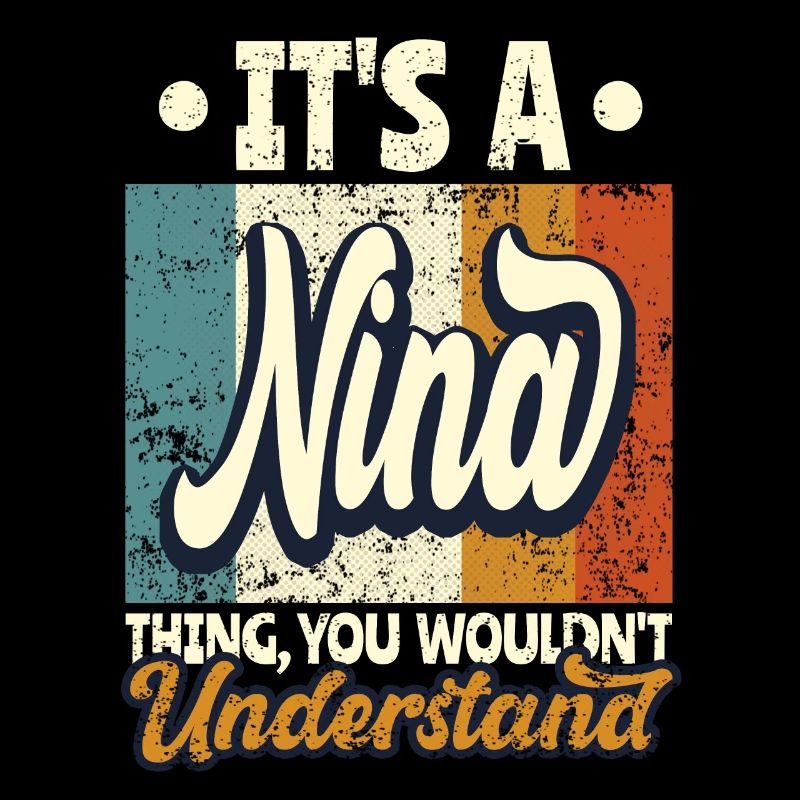 Nina Name Gift Personalized Saying Funny