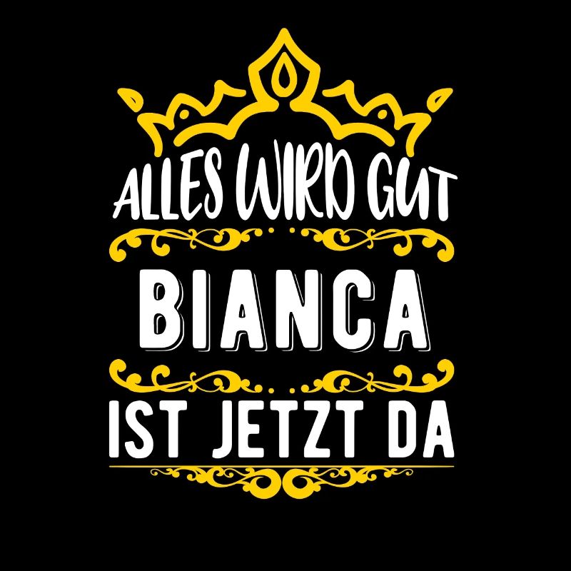 Bianca - Alles wird gut! Bianca ist jetzt da!