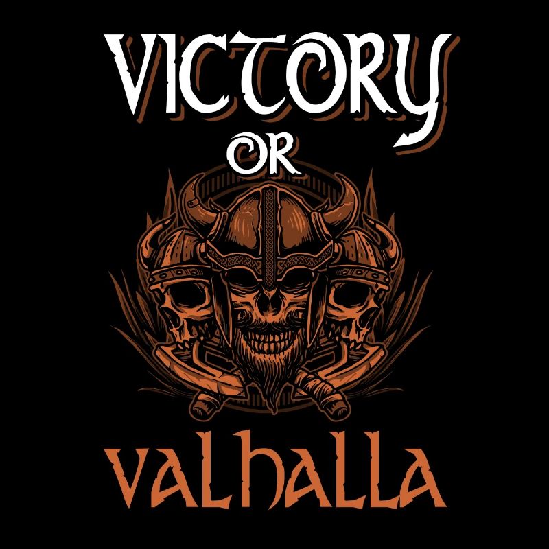 Victory Or Valhalla