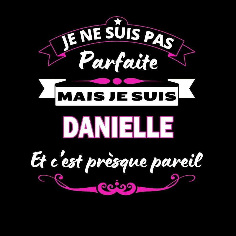 je ne suis pas Parfaite Danielle