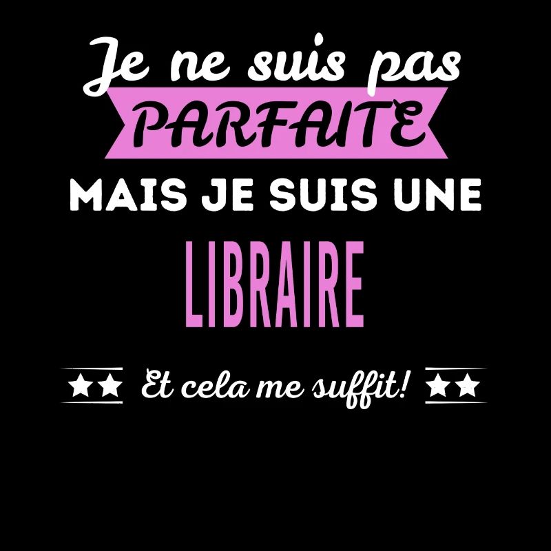 Je ne suis pas parfaite libraire