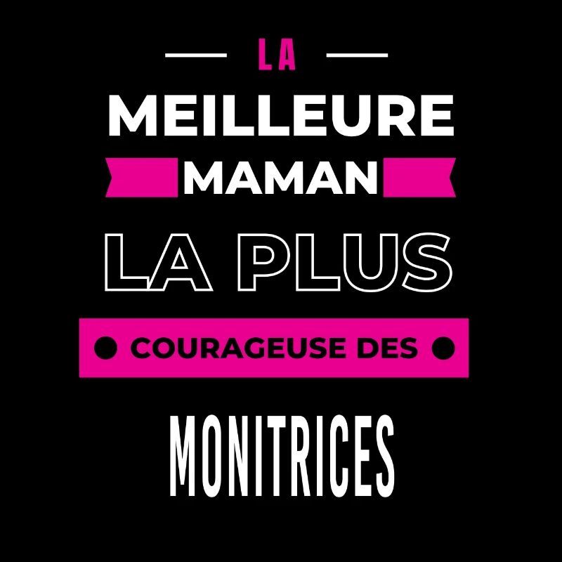 La meilleure maman plus courageuse des monitrices