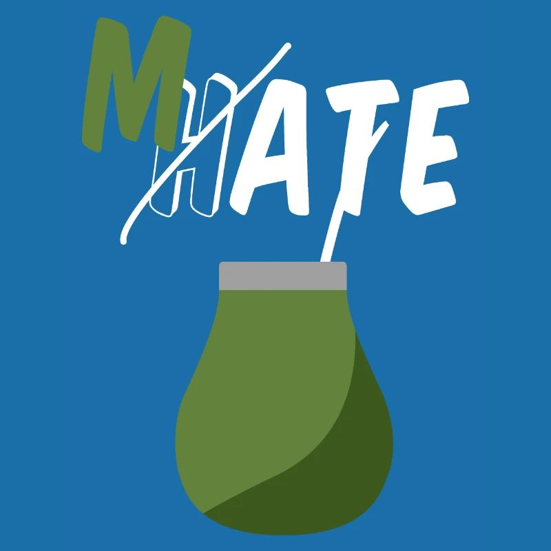 Don‘t hate, drink Mate