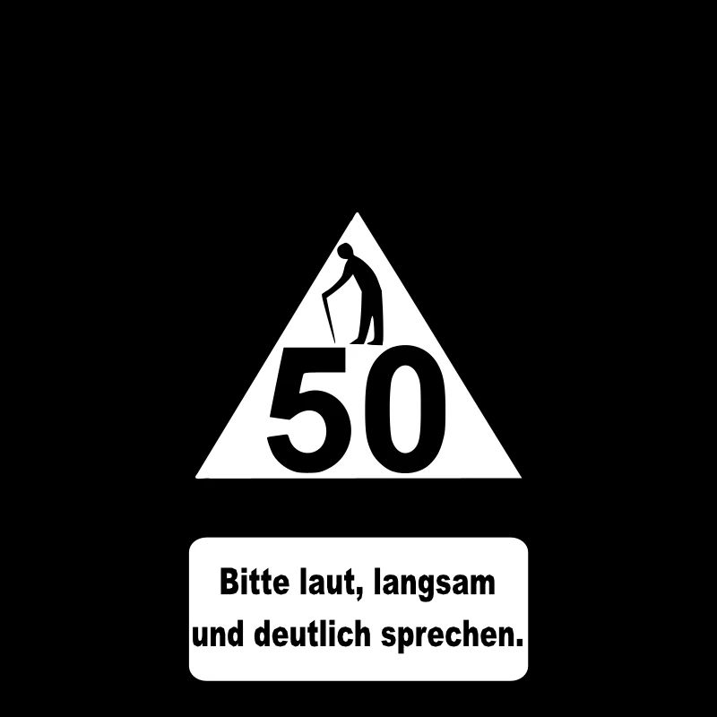 50. Geburtstag – Achtung, langsam sprechen (2f)
