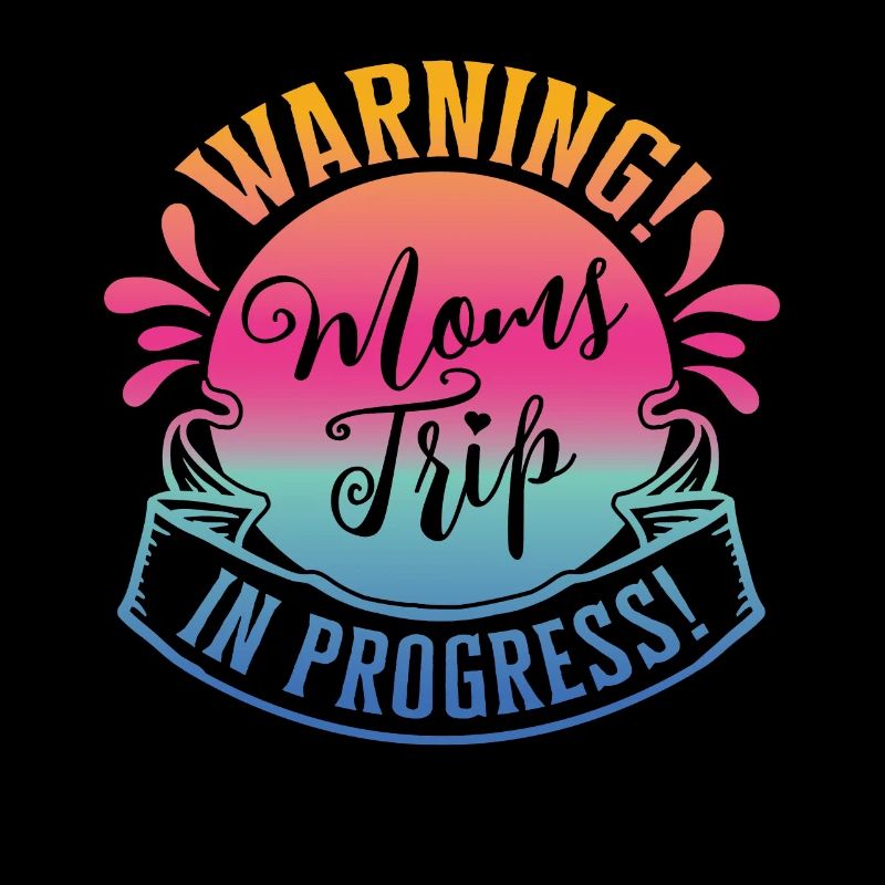Avertissement mamans Trip In Progress