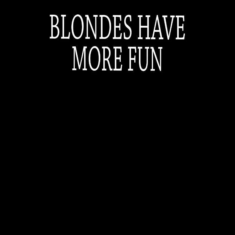 Blondes Have More Fun