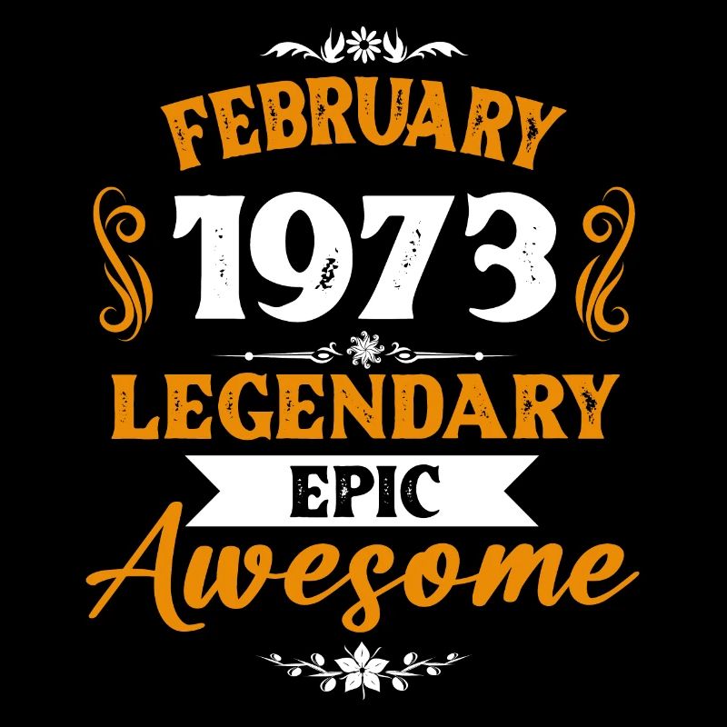 Februar 1973 Legenden Geburtstag Geschenk