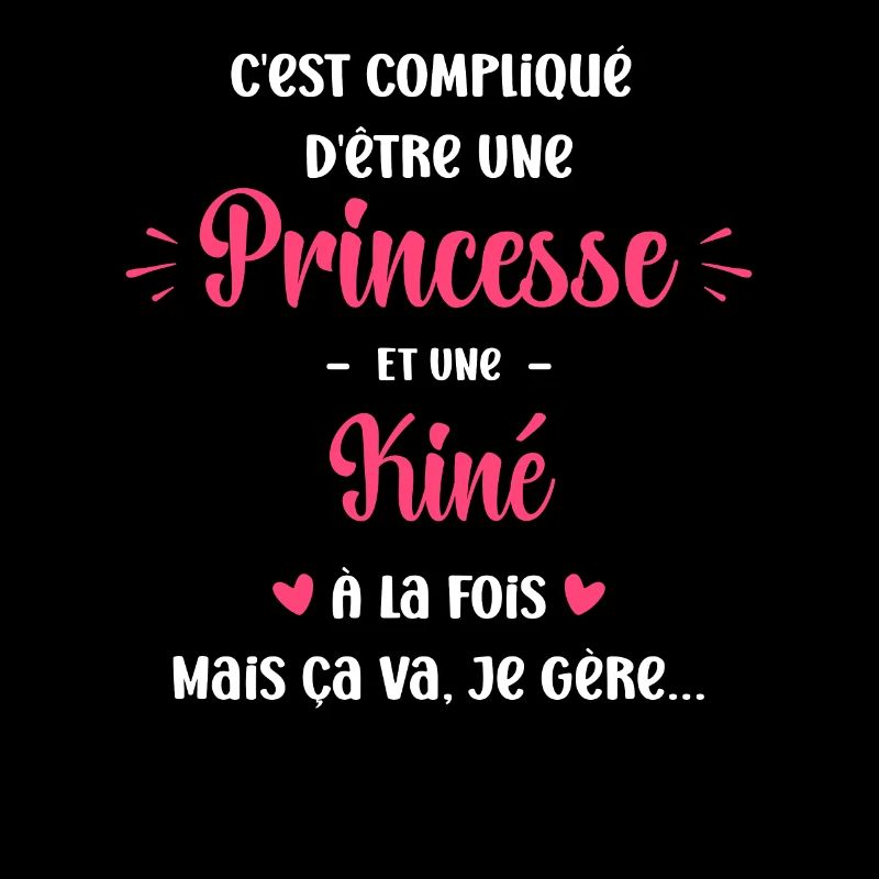 Compliqué princesse et d'être kiné