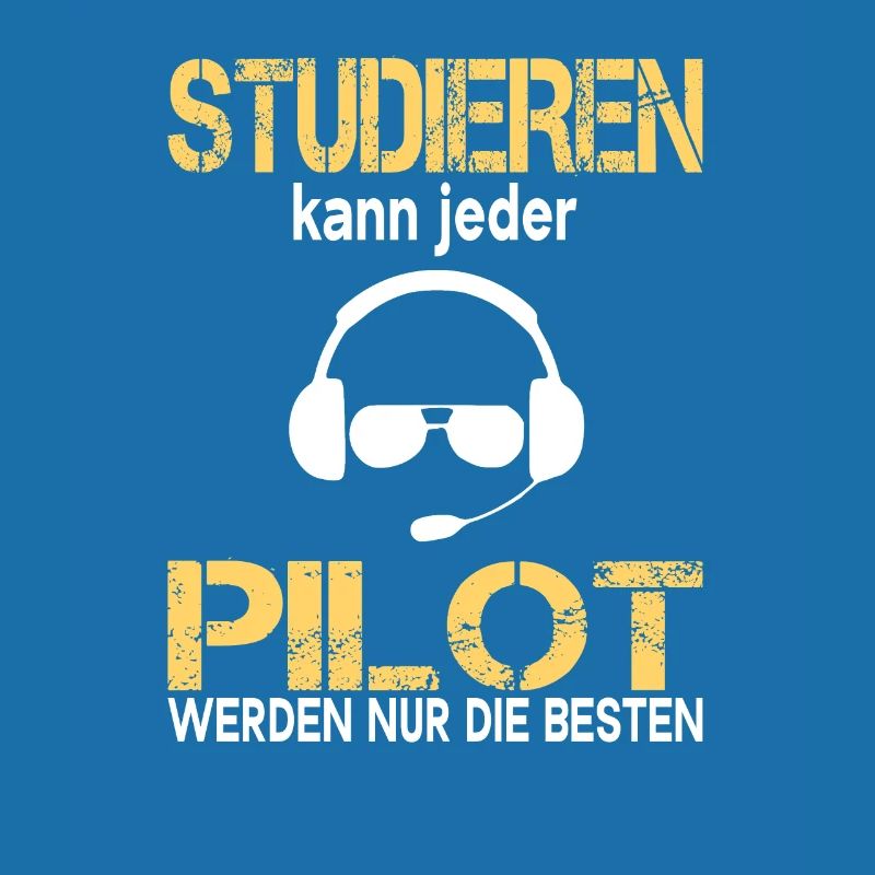 Pilot Werden Nur Die Besten Piloten Geschenk