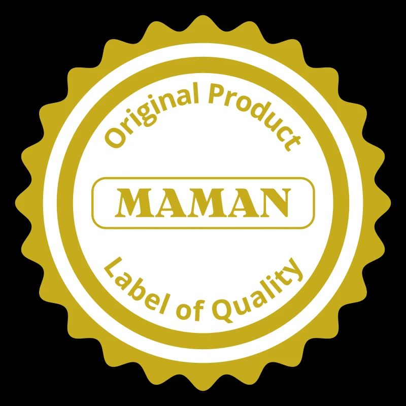 Label de qualité / Maman / Français / Petit