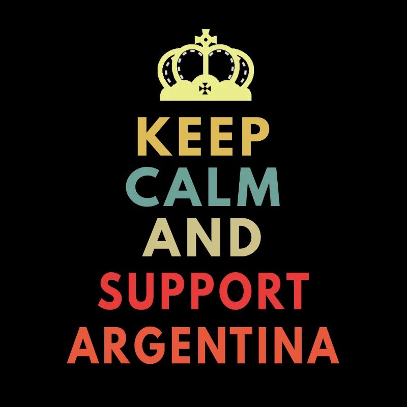 keep calm and support argentina