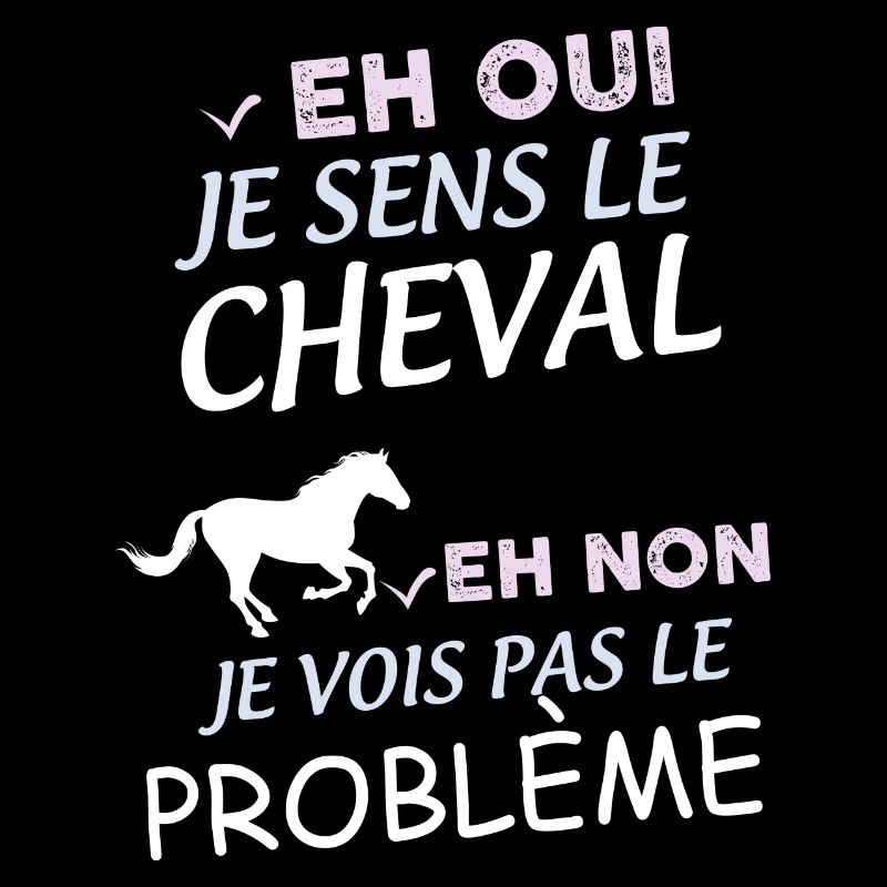 Je sens le cheval