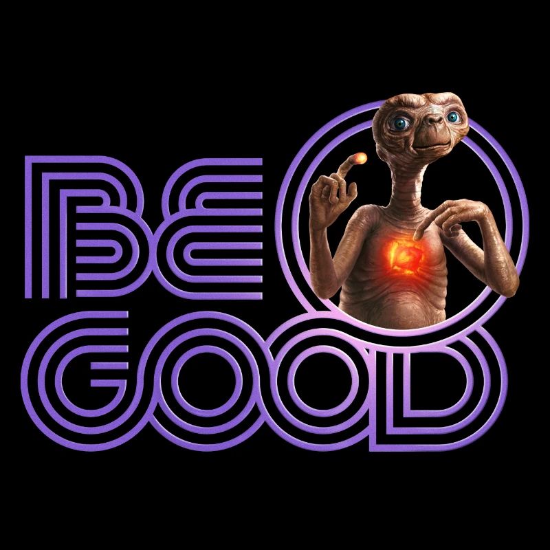 E.T. Der Außerirdische Be Good Spruch