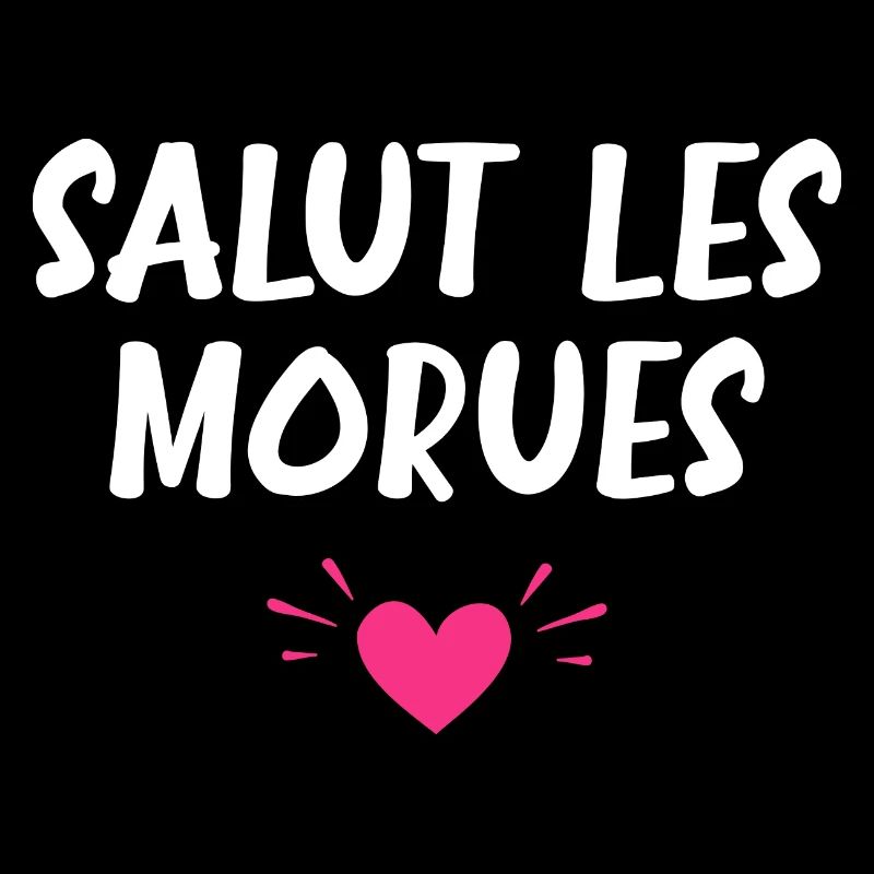 Salut les morues