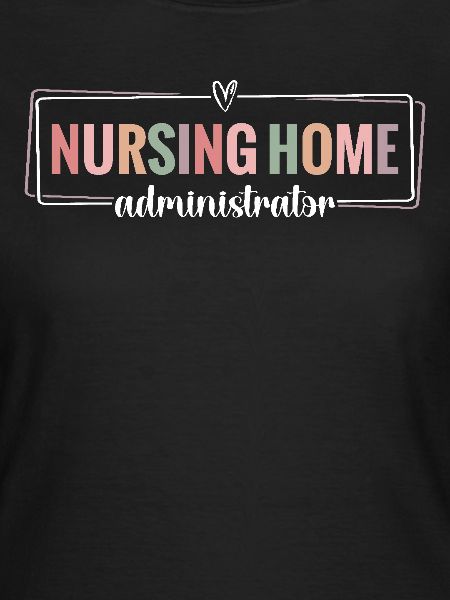 Nursing Home Administrators