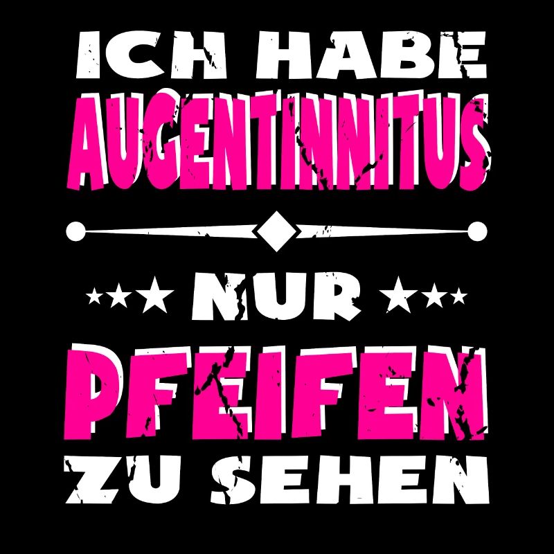 Lustiger Spruch Augen Tinnitus