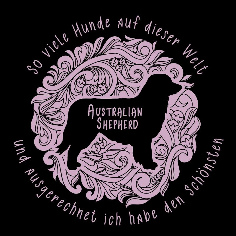 Ausgerechnet ich habe den schönsten Hund - Aussie