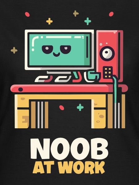 Noob at Work