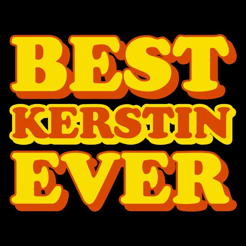 Kerstin First Name Funny Gift