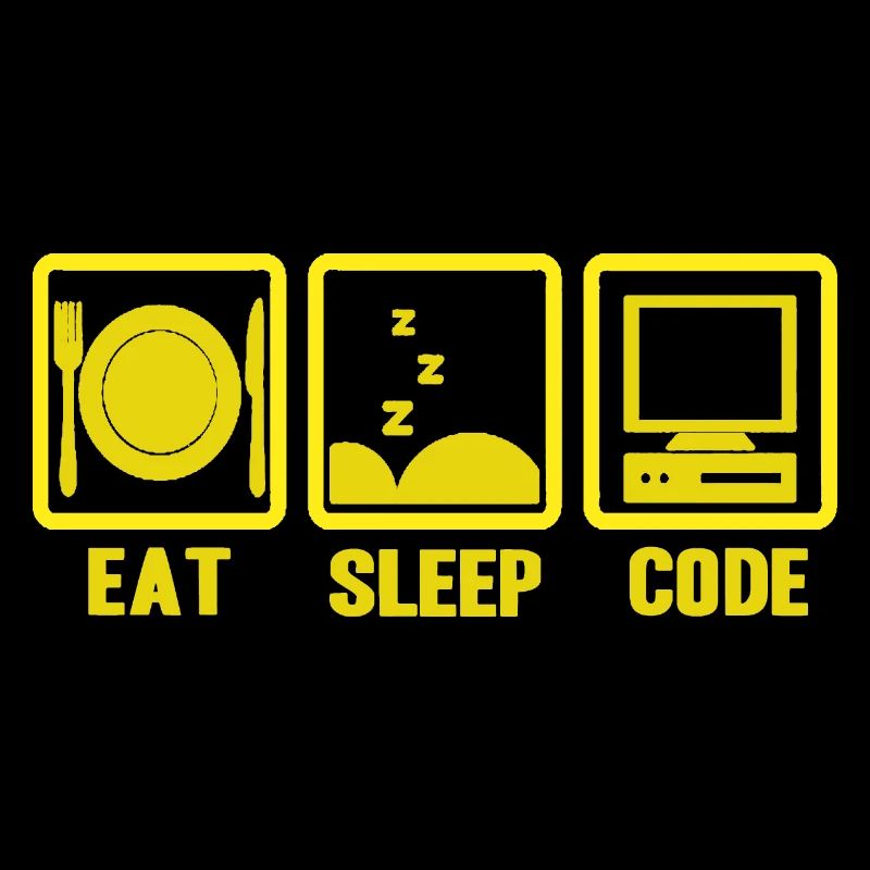 EAT SLEEP CODE Funny Life Of A Programmer