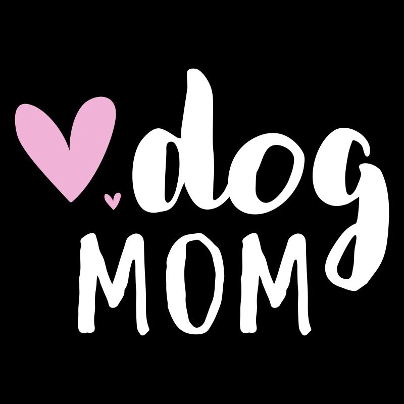 Dog Mom/Hundemama