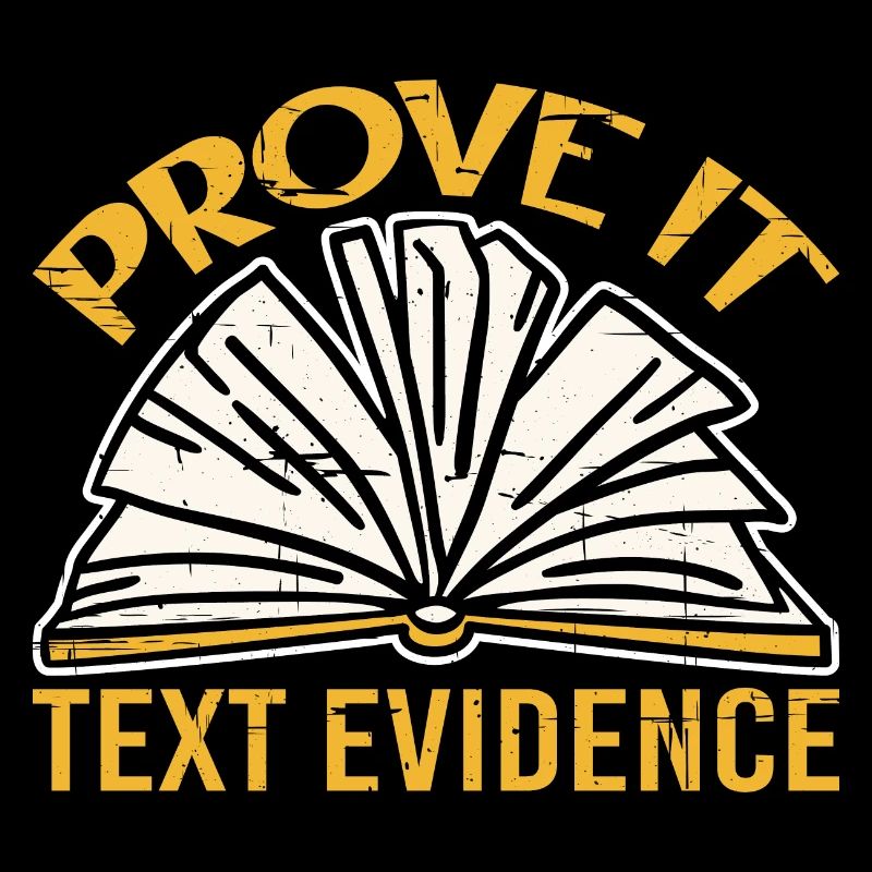 Prove It, Text Evidence 22